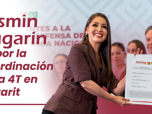 Jasmin Bugarín va por la Coordinación de la 4T en Nayarit