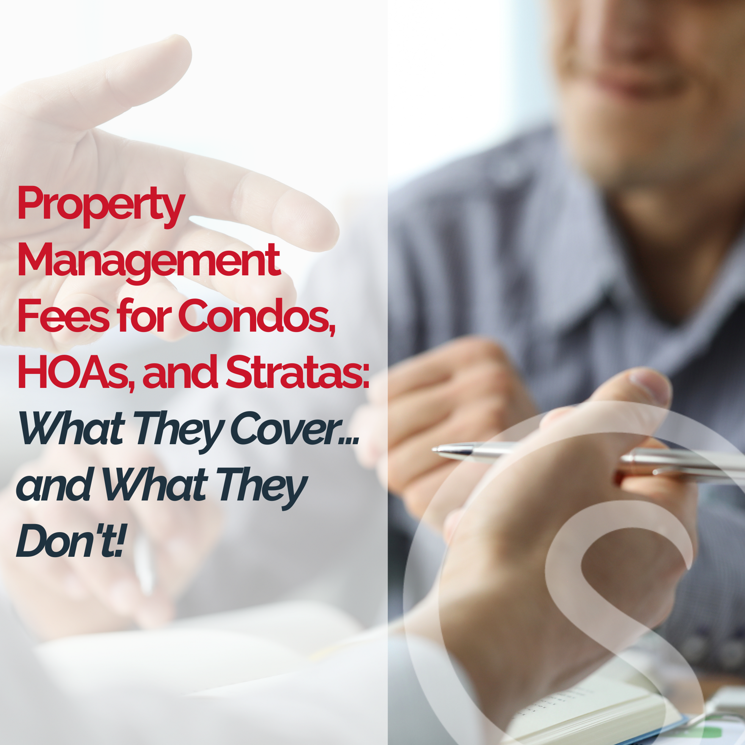 Property Management Fees for Condos, HOAs, and Stratas: What They Cover ...