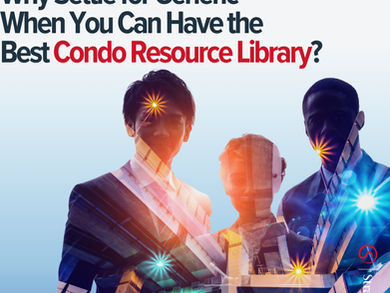 Three business people with cityscape overlay, beams of light, and text: "Why Settle for Generic When You Can Have the Best Condo Resource Library?"