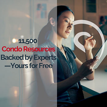 Woman using tablet in modern office, text overlay reads "11,500 Condo Resources Backed by Experts—Yours for Free" with a calm, focused mood.