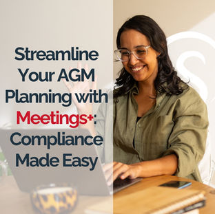 Streamline Your AGM Planning with Meetings+: Compliance Made Easy