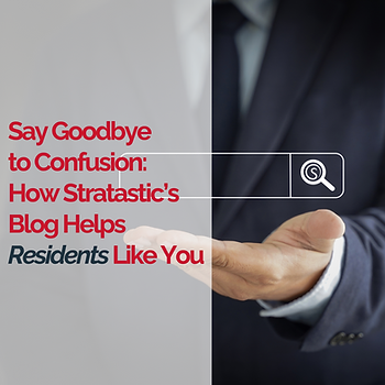 Man in a suit extends his open hand. Text overlay reads "Say Goodbye to Confusion: How Stratastic’s Blog Helps Residents Like You" with a search icon.