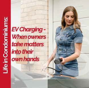 Life in Condominiums: EV Charging - When owners take matters into their own hands
