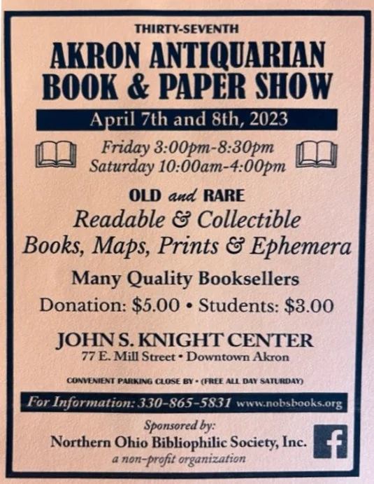 Akron Antiquarian Book & Paper Show (April 7-8, 2023)