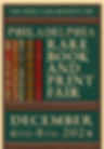 Philadelphia Rare Book Fair (December 6 - 8, 2024)