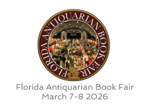 Florida Antiquarian Book Fair (March 7-8, 2026)
