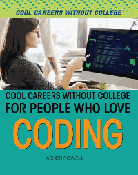 *Cool Careers for People Who Love Coding