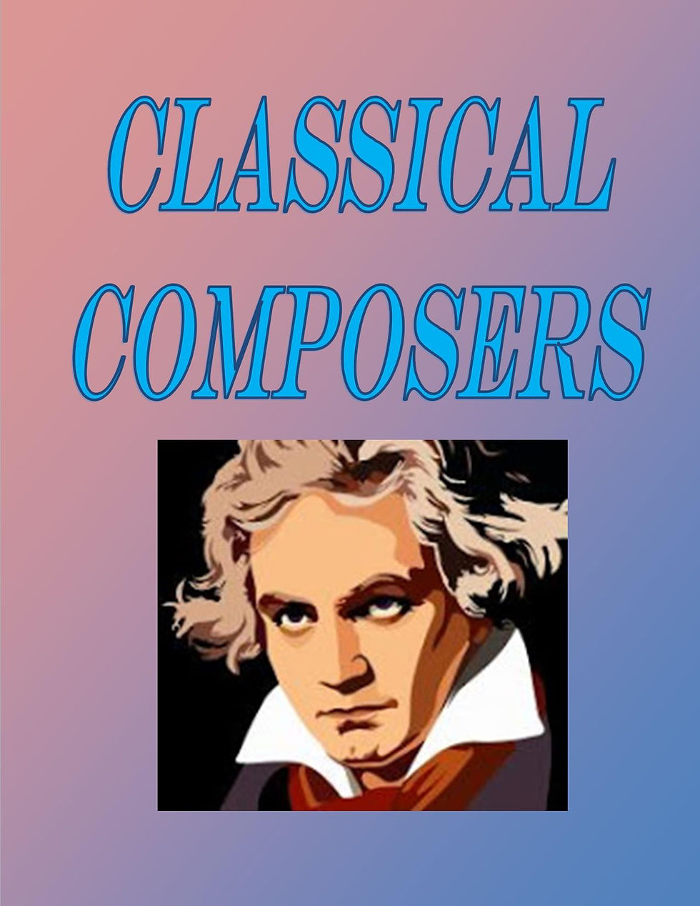 Classical Composers Biographies