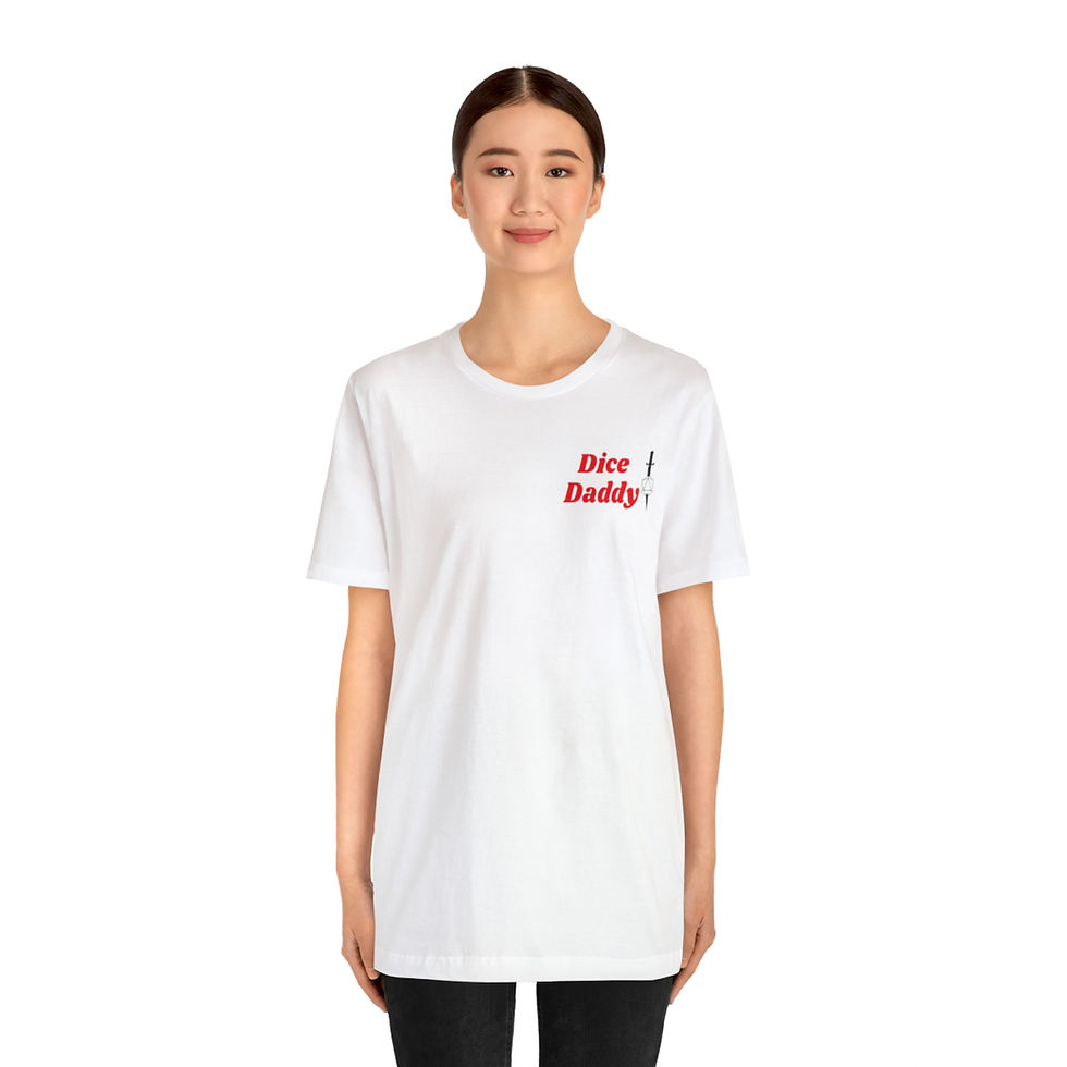 Thumbnail: Dice Daddy Tshirt