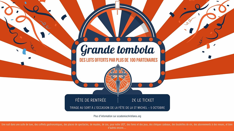 Grande Tombola de Rentrée d'Academia Christiana : De Nombreux Lots à Gagner !