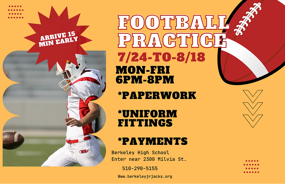 Football & Cheer Practice BERKELEY HIGH SCHOOL