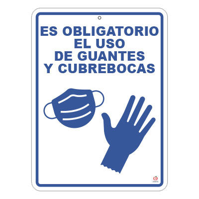 Señal obligatorio el uso de guantes y cubrebocas