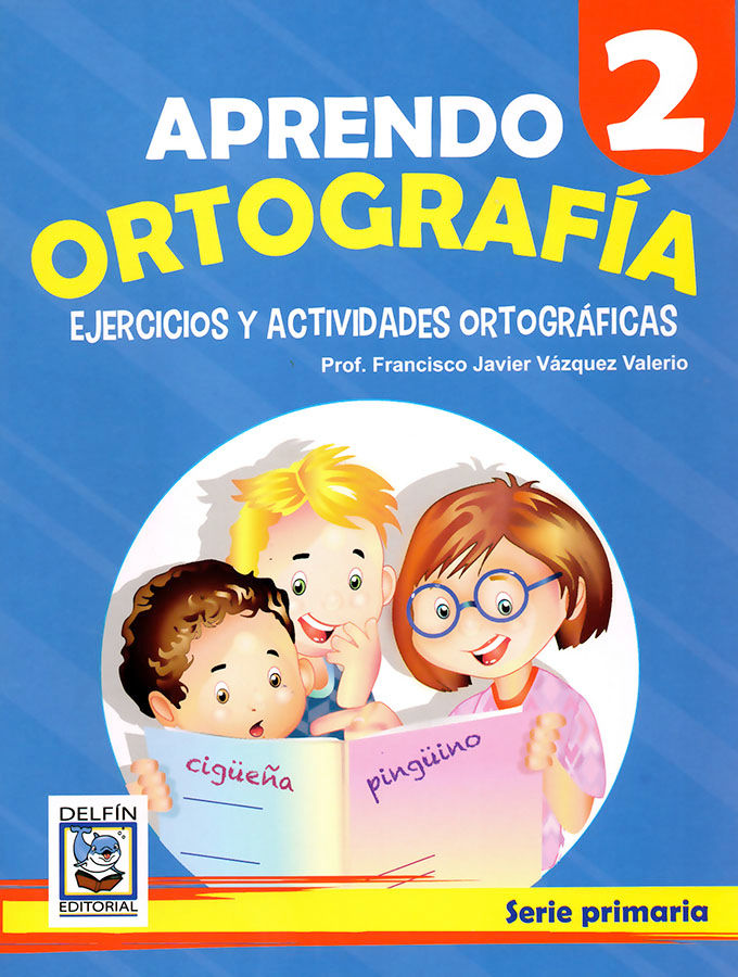 Libro aprendo ortografía 2