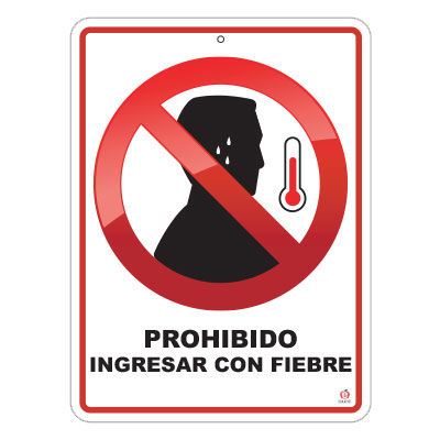Señal prohibido ingresar con fiebre