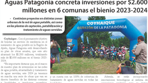 Aguas Patagonia concreta inversiones por $2.600 millones en 6 comunas el bienio 2023-2024