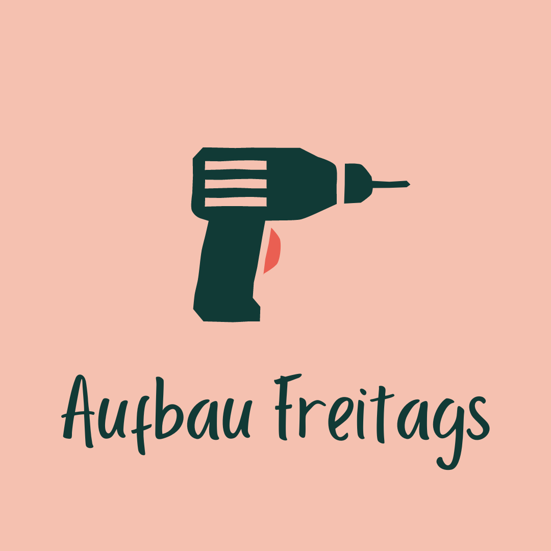 Aufbau Freitags Karlsruhe