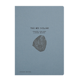 Tous mes cailloux