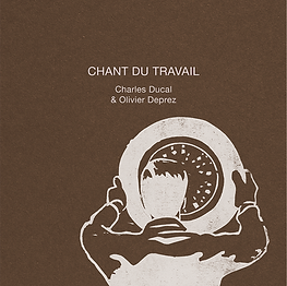couverture de CHANT DU TRAVAIL