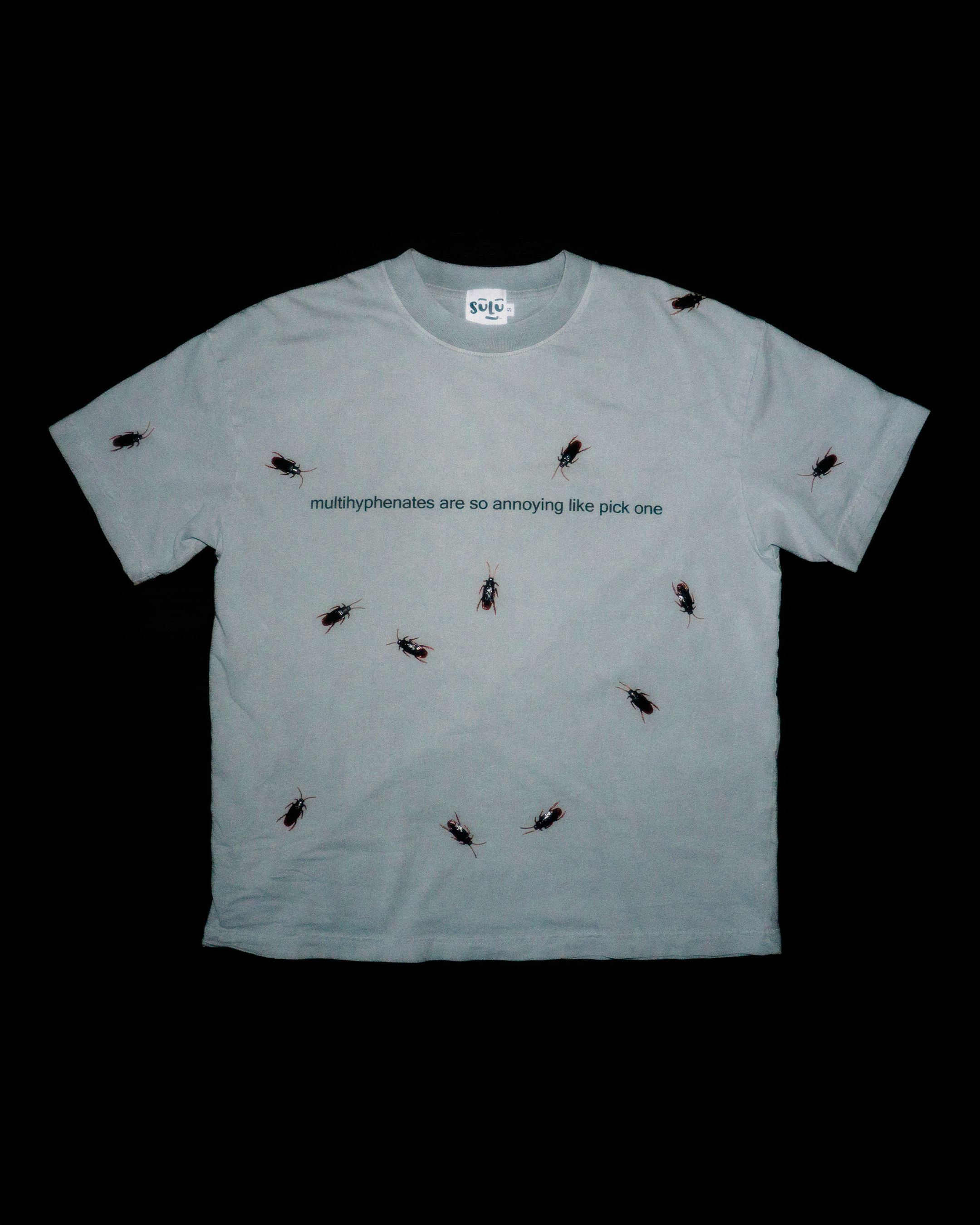 "multihyphenates are so annoying like pick one" | Vintage Wash Tee