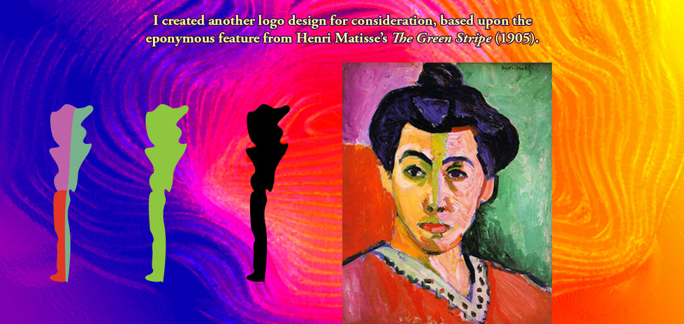 I created another logo design for consideration, based upon the eponymous feature from Henri Matisse's “The Green Stripe” (1905).