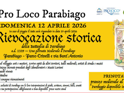 PARABIAGO - Tutto pronto per la RIEVOCAZIONE STORICA della BATTAGLIA di PARABIAGO nell' A.D. 1339.