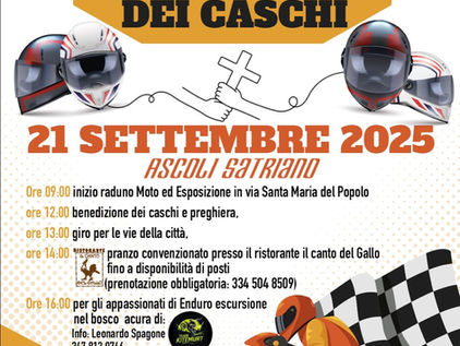 ASCOLI SATRIANO - La Moto Benedizione dei Caschi giunge alla sua 2^ Edizione.