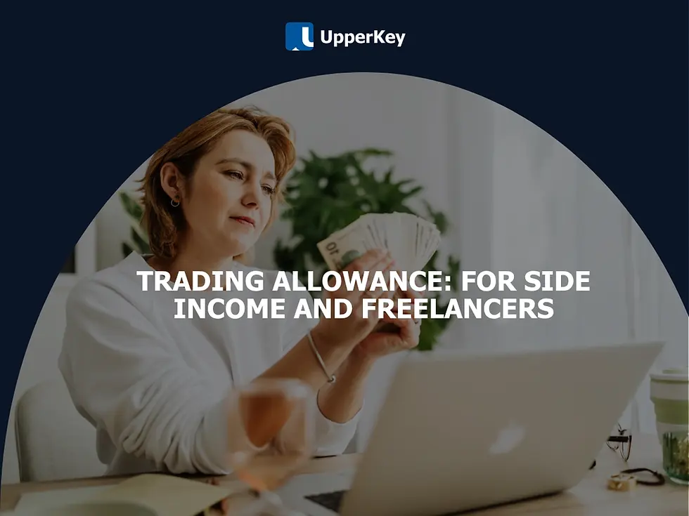 Trading Allowance: for side income and freelancers