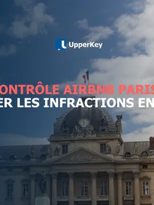 Contrôle Airbnb Paris : éviter les infractions en 2026