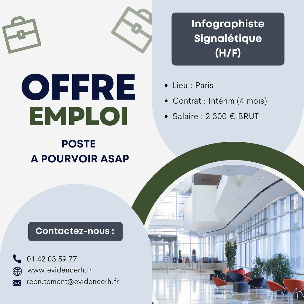 affiche d'une offre de poste Infographiste Signalétique sur Paris au sein d'un groupe bancaire, en cdd sur Paris I Recrutement proposée par evidence rh, agence de recrutement d'architectes & architectes d'intérieur sur Paris et en Ile-de-France