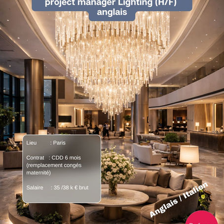 Architecte d’interieur project manager lighting A Paris – Offre d’emploi Luxe et Eclairage