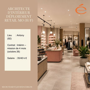 Offre d'emploi Architecte d’intérieur déploiement Retail MO H/F – offre d’emploi à Massy 91 – EVIDENCE RH