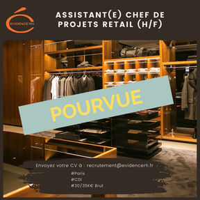 UN/UNE ASSISTANT(E) CHEF DE PROJETS RETAIL (H/F)