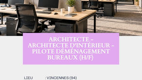 Offre emploi Architecte - Architecte d’intérieur – Pilote déménagement bureaux à Vincennes (94) – Evidence RH