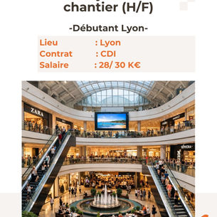 Assistant chef de projets chantier retail Lyon architecture intérieure suivi travaux