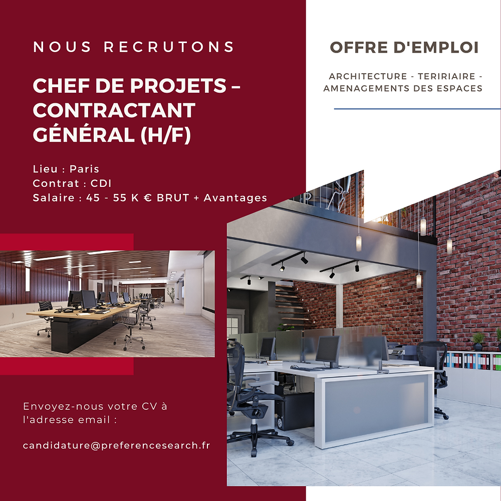 affiche d'une offre de poste Chef de Projets Contractant Général à Paris dans le secteur du tertiaire. Photo d'un intérieur d'un bureau design. Preference Search, cabinet de recrutement d'architectes sur Paris et en Ile-de-France.