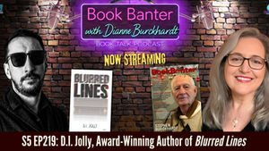 Podcast cover image for Book Banter with Dianne Burckhardt — Book Talk Podcast featuring author D.I. Jolly on the left in black and white wearing sunglasses, and host Dianne Burckhardt on the right smiling. Center shows the book cover Blurred Lines by D.I. Jolly and a Book Banter Magazine issue featuring Steve Stephens on the cover, the face of Stephen Burckhardt. Background is a brick wall with a neon-style podcast logo and microphones. Text reads “Now Streaming” and “S5 EP219: D.I. Jolly, Award-Winning Author of Blurred Lines.”