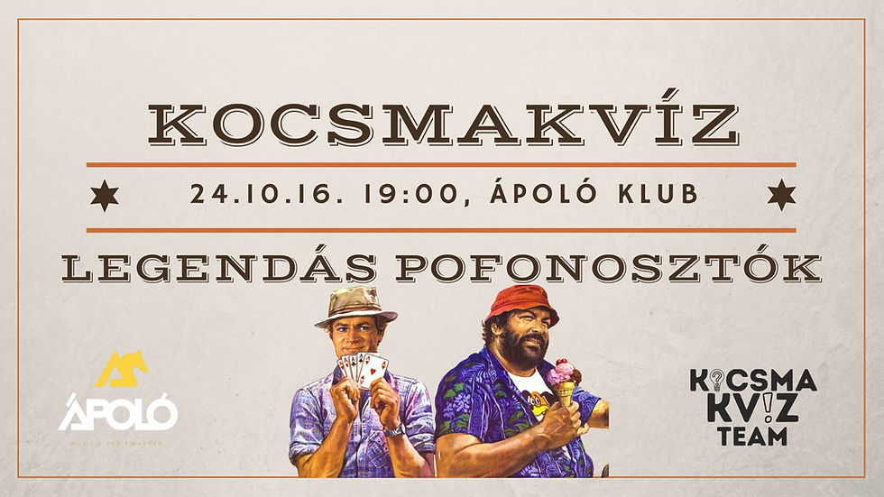 KocsmaKvíz - Legendás Pofonosztók