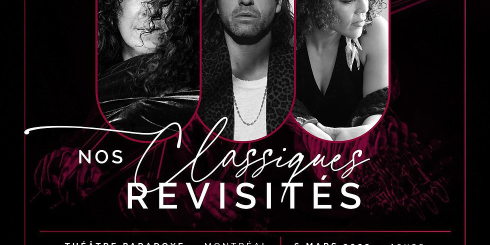 Nos Classiques Revisités