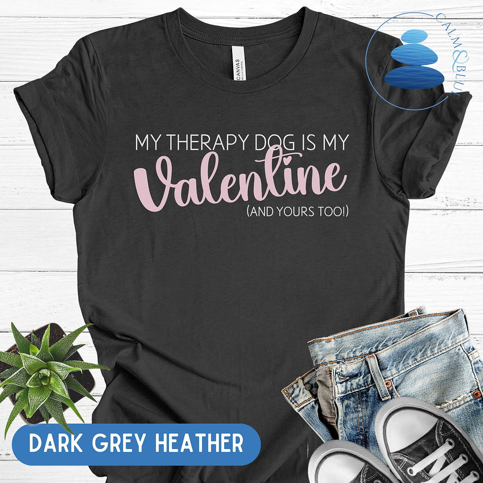 Thumbnail: Everyone's Valentine Therapy Dog T-Shirt