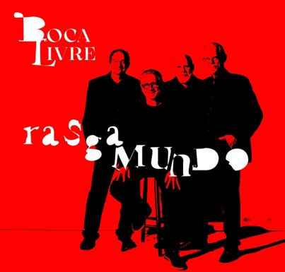 Boca Livre faz estreia nacional da turnê de lançamento de "RASGAMUNDO" em BH