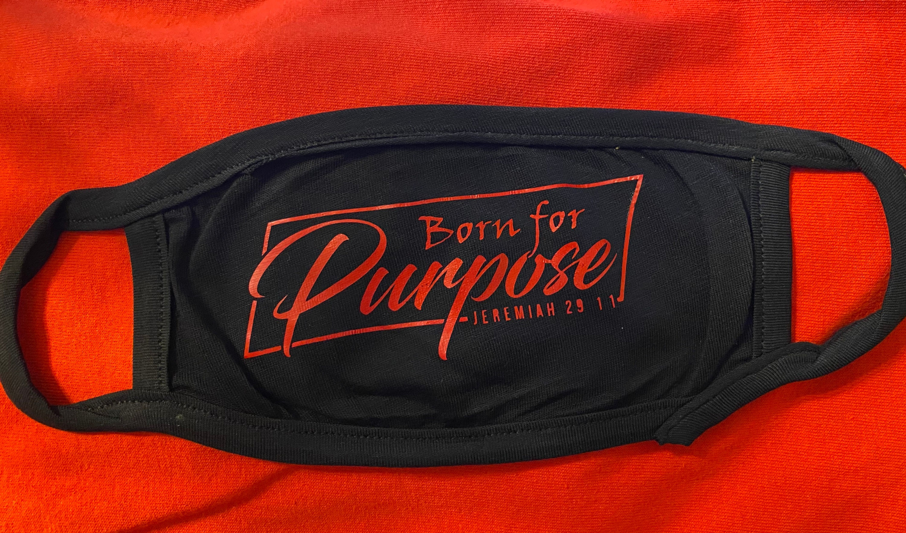 Born For Purpose  Mask