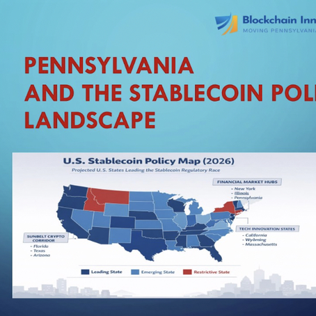 Pennsylvania and the Stablecoin Policy Landscape