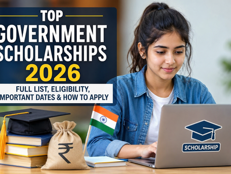 A student using a laptop with a “Scholarship” sticker, sitting beside books, a graduation cap, a money bag with rupee symbol, and an Indian flag, alongside bold text reading “Top Government Scholarships 2026: Full List, Eligibility, Important Dates & How to Apply.”