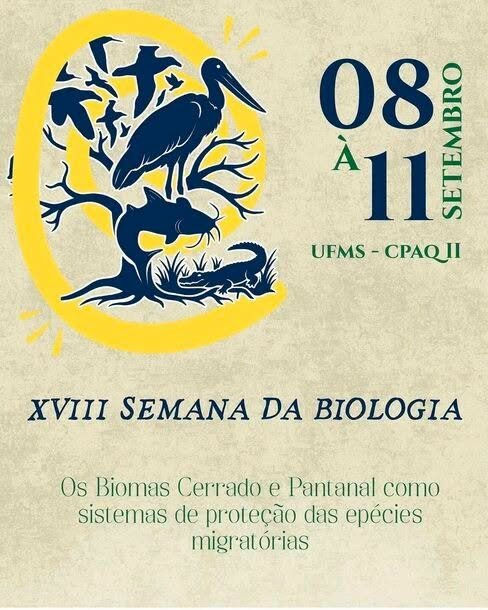 UFMS Aquidauana celebra 30 anos de Ciências Biológicas com a XVIII Semana da Biologia