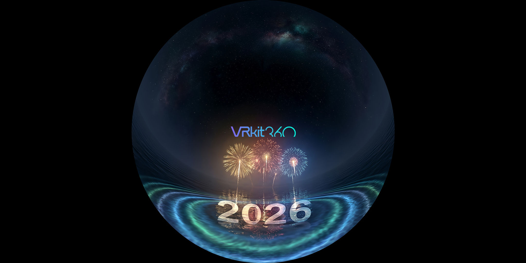 Welcome 2026 v19 8K Fisheye