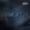 Immortal