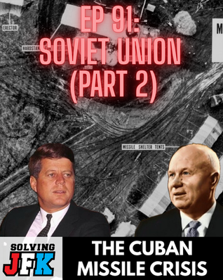 Episode 91 – Soviet Union (Part 2)