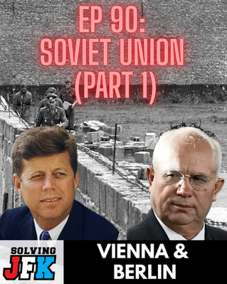Ep 90: Soviet Union (Part 1)