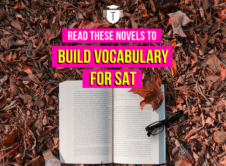 Best novels to read for SAT preparation