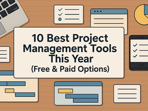 10 Best Project Management Tools This Year (Free & Paid Options)
